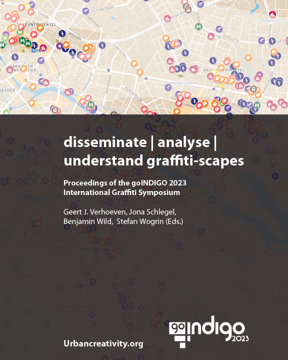 					View 2023: disseminate | analyse | understand graffiti-scapes
				